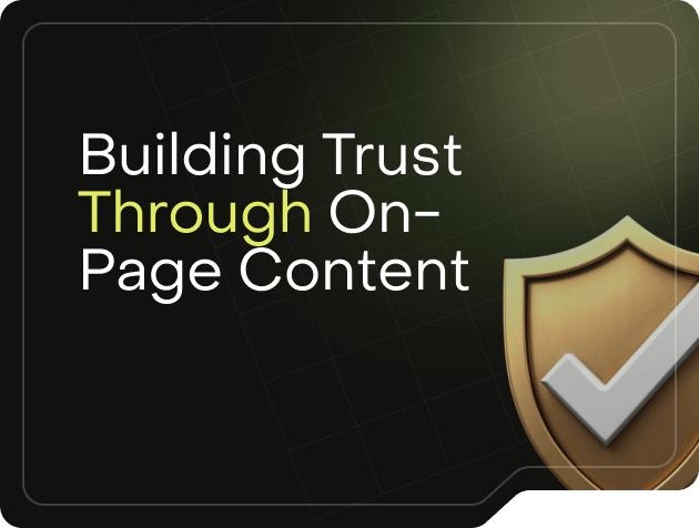 Building Trust Through On-Page Content